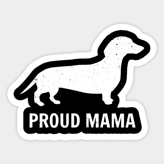 Proud Dachshund Mama Sticker by PrintLyed